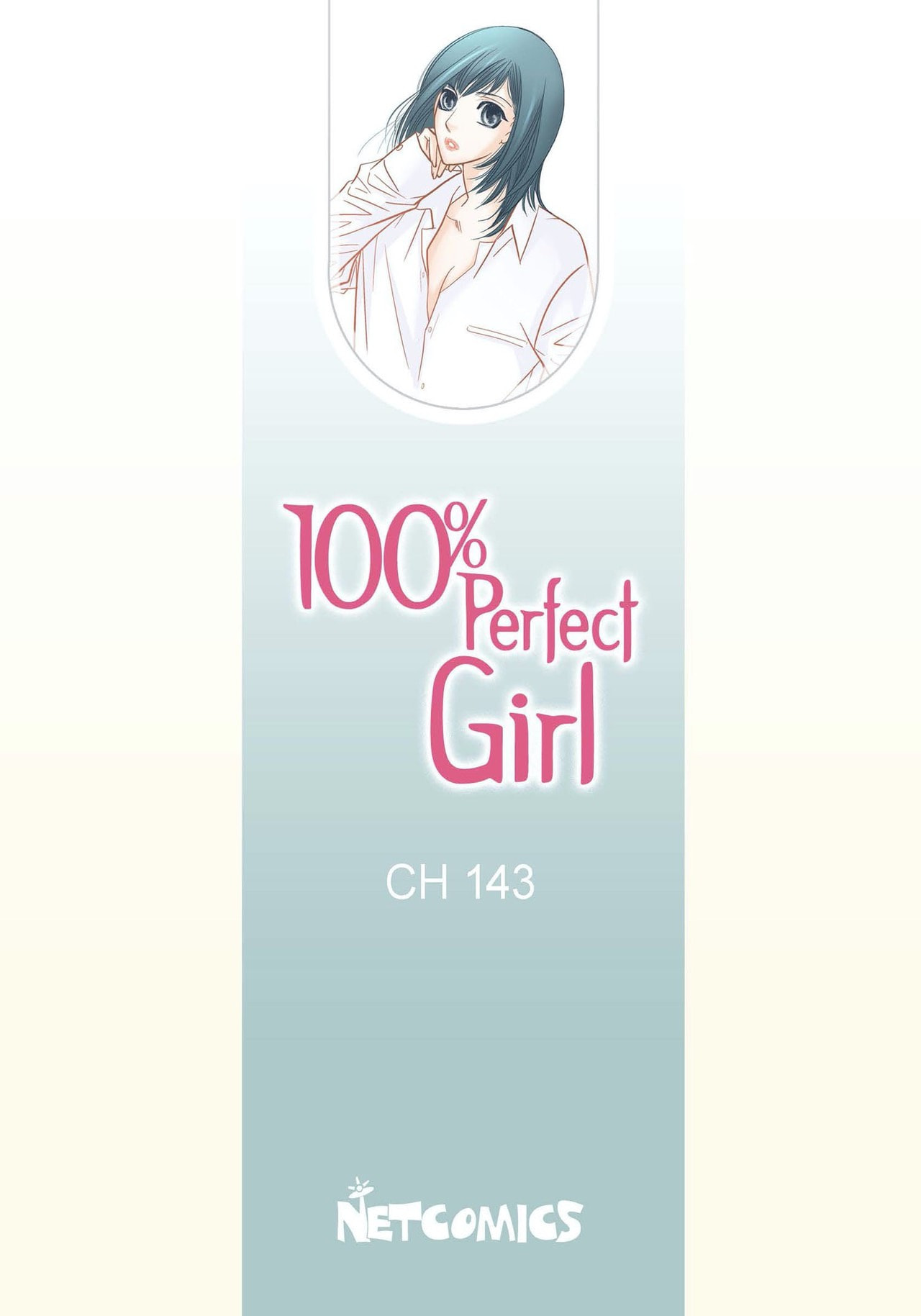 100% Perfect Girl Chapter 143 page 2 - 