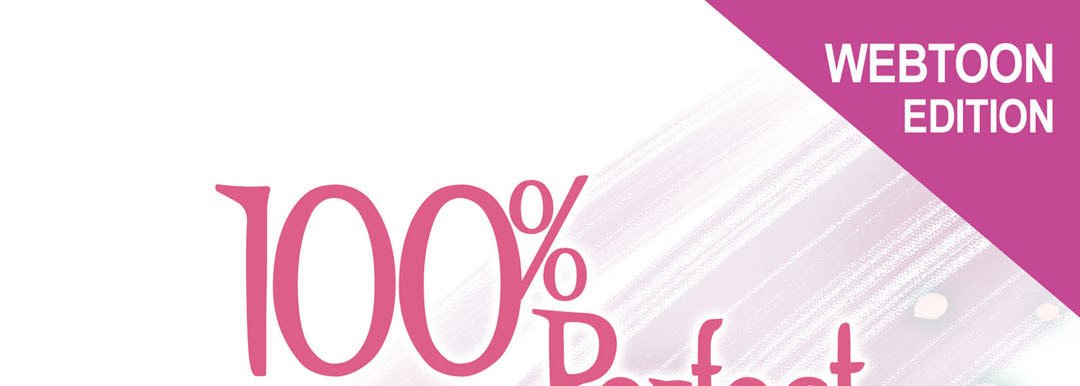 100% Perfect Girl 100% Perfect Girl EP 158 - Toomics page 1 - 
