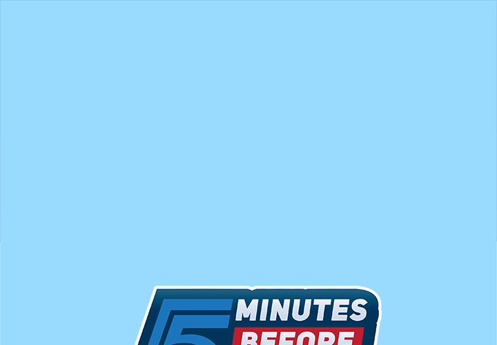 5 Minutes Before 