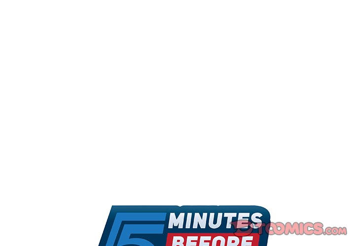 5 Minutes Before 
