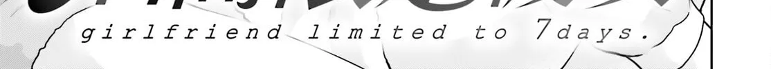 7 Days Limited Girlfriend Chapter 7 page 2 - 