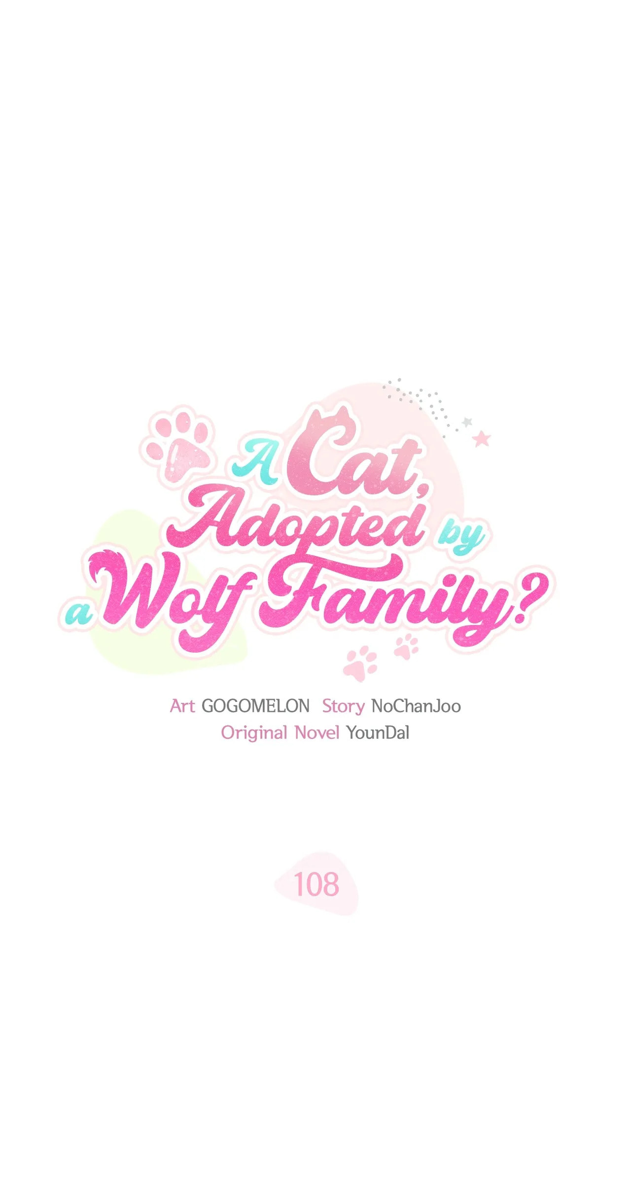  It's a Cat, Adopted by a Wolf Family? Chapter 108 page 41 - 