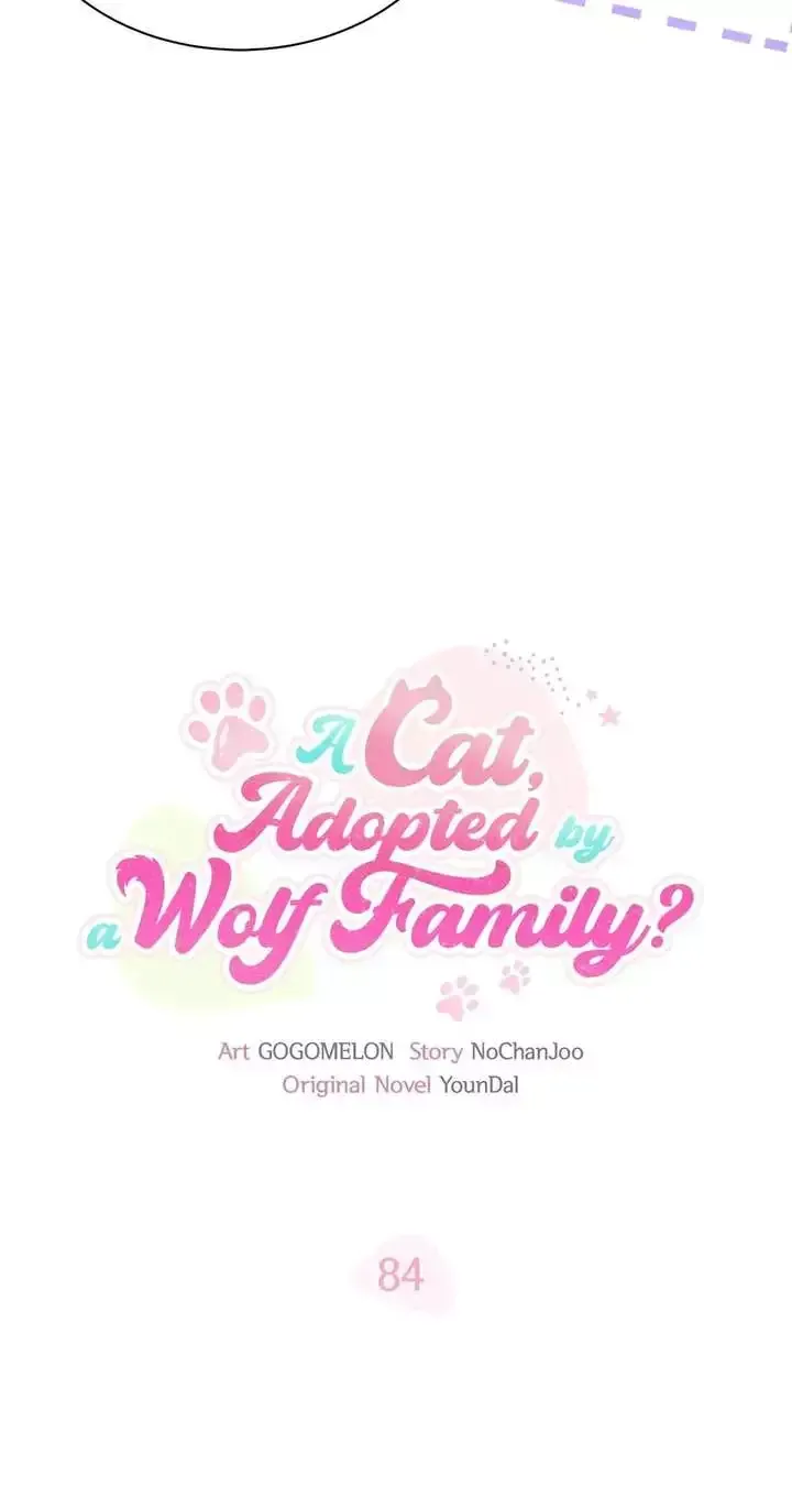  It's a Cat, Adopted by a Wolf Family? Chapter 84 page 24 - 