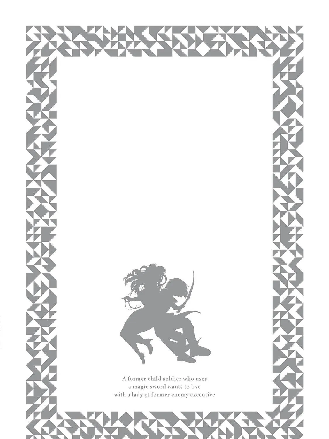 A Former Child Soldier Who Uses a Magic Sword Wants to Live With a Lady of Former Enemy Executive Chapter 26 page 71 - 