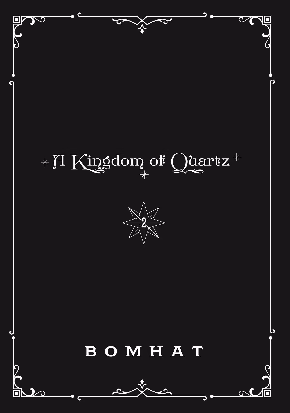 A Kingdom of Quartz Chapter 4 page 2 - 