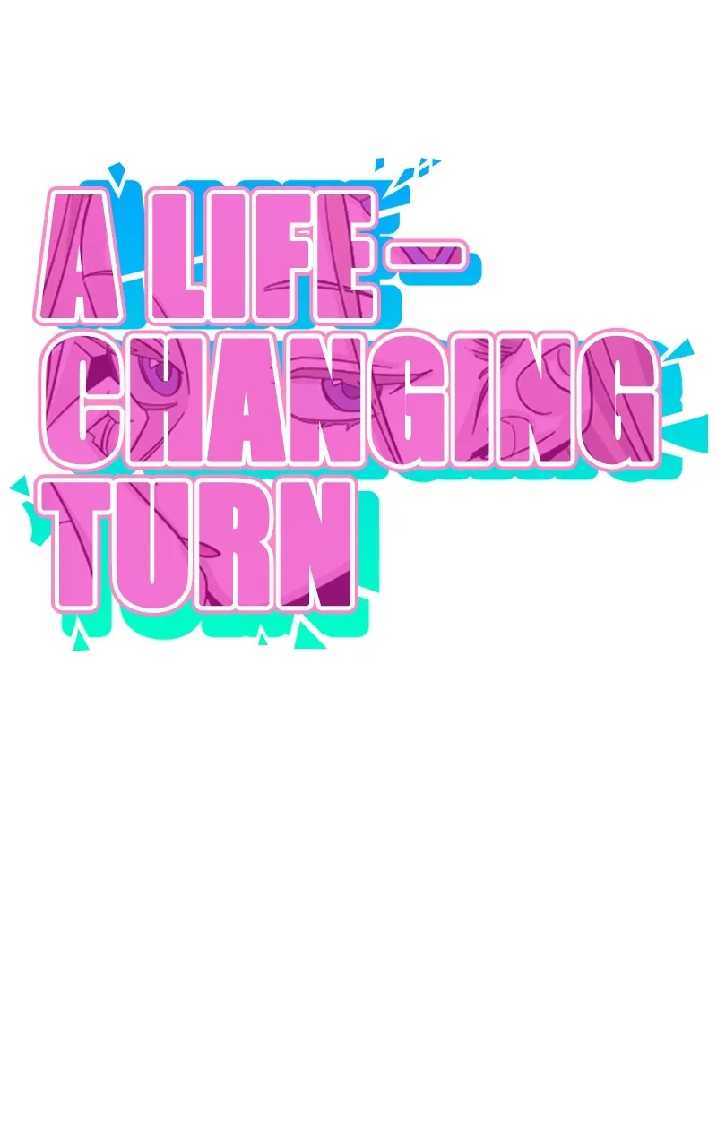 A Life-Changing Turn Chapter 22 page 17 - 