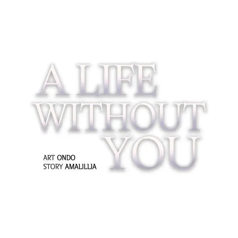 A Life Without You Chapter 58 page 1 - 