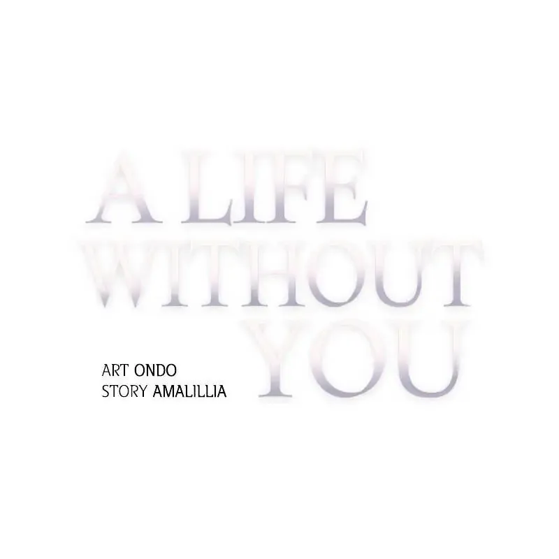 A Life Without You Chapter 59 page 1 - 
