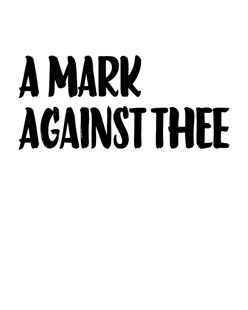 A Mark Against Thee Chapter 1 page 120 - 