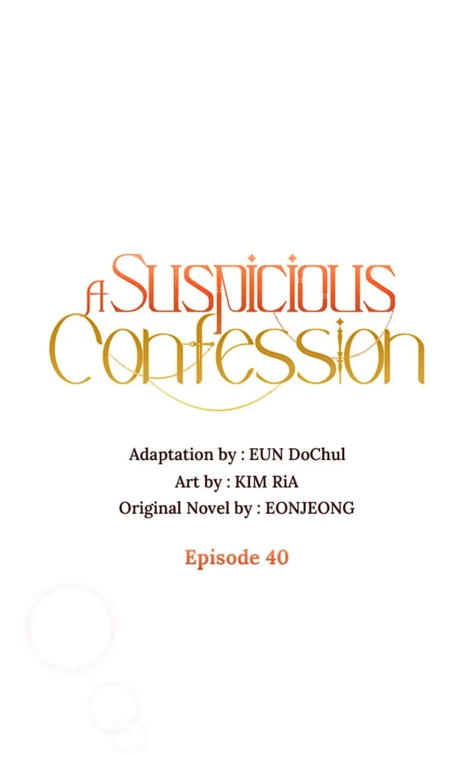 A Suspicious Confession Chapter 40 page 1 - 