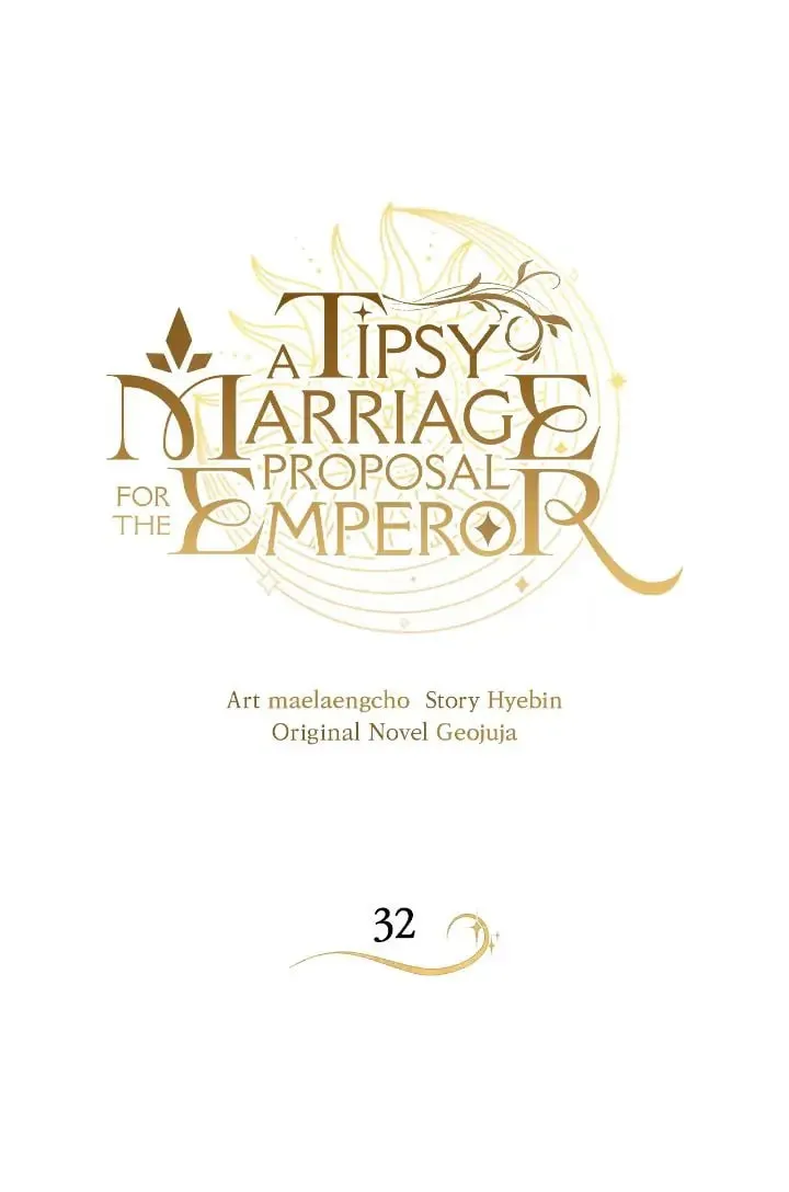 A Tipsy Marriage Proposal for the Emperor Chapter 32 page 1 - 