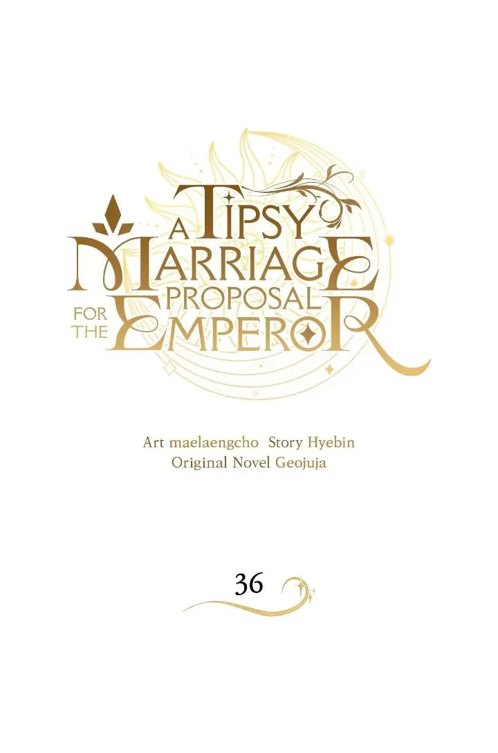 A Tipsy Marriage Proposal for the Emperor Chapter 36 page 1 - 