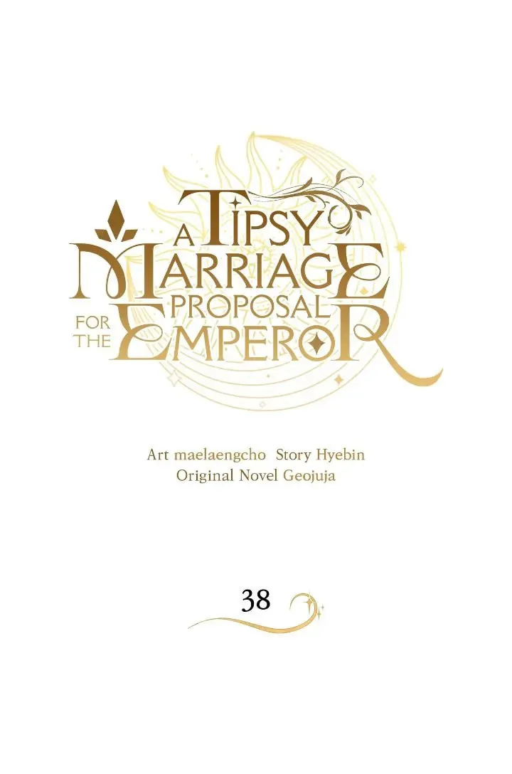 A Tipsy Marriage Proposal for the Emperor Chapter 38 page 1 - 