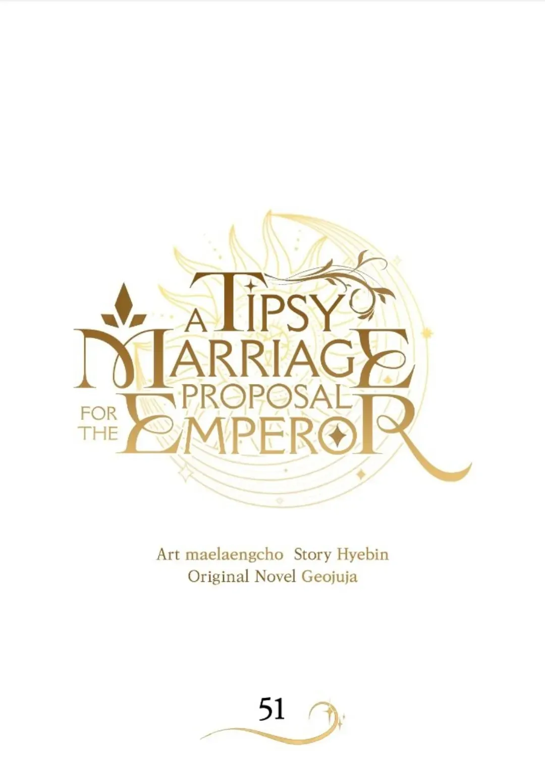 A Tipsy Marriage Proposal for the Emperor Chapter 51 page 1 - 