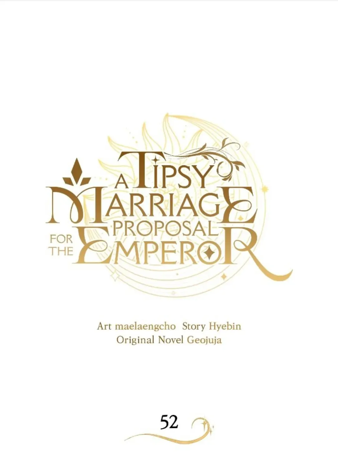 A Tipsy Marriage Proposal for the Emperor Chapter 52 page 1 - 