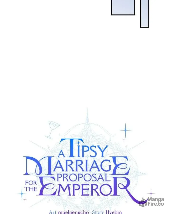 A Tipsy Marriage Proposal for the Emperor Chapter 76 page 20 - 