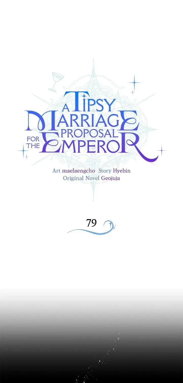 A Tipsy Marriage Proposal for the Emperor Chapter 79 page 1 - 