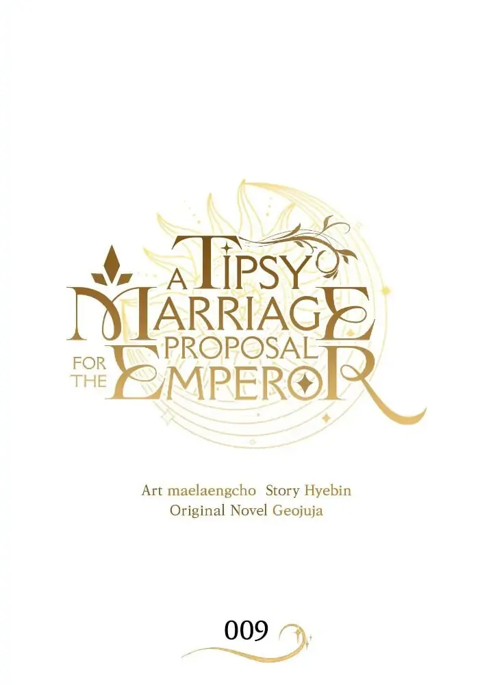A Tipsy Marriage Proposal for the Emperor Chapter 9 page 8 - 