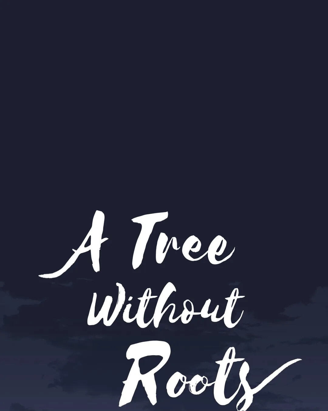 A Tree Without Roots Chapter 19 page 1 - 