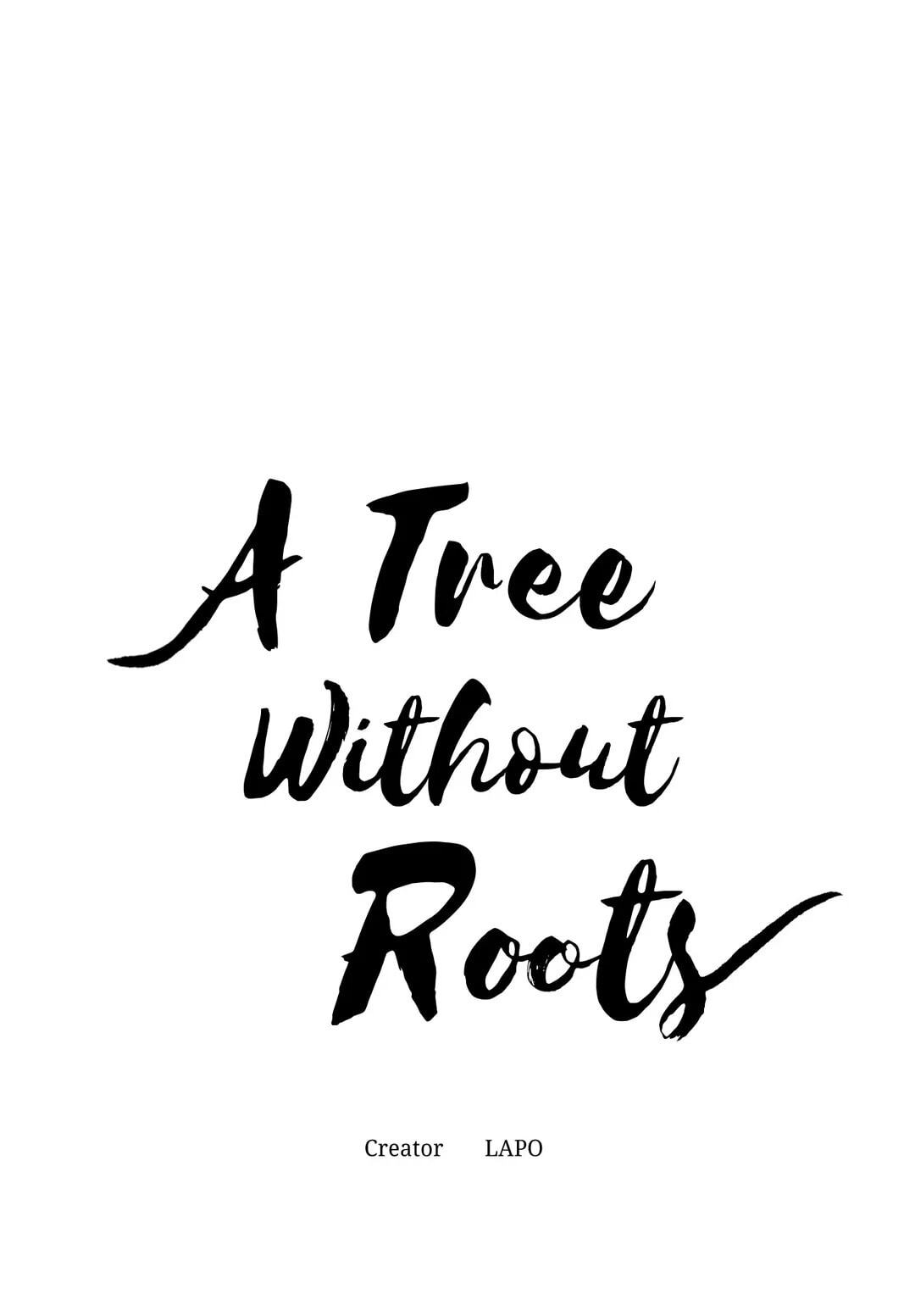 A Tree Without Roots Chapter 7 page 1 - 