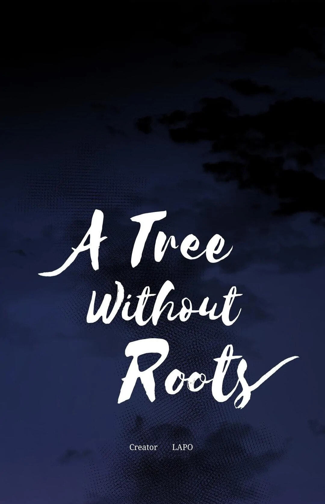A Tree Without Roots Chapter 85 page 1 - 