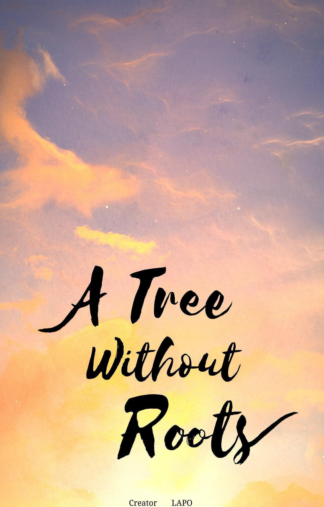A Tree Without Roots Chapter 95 page 1 - 