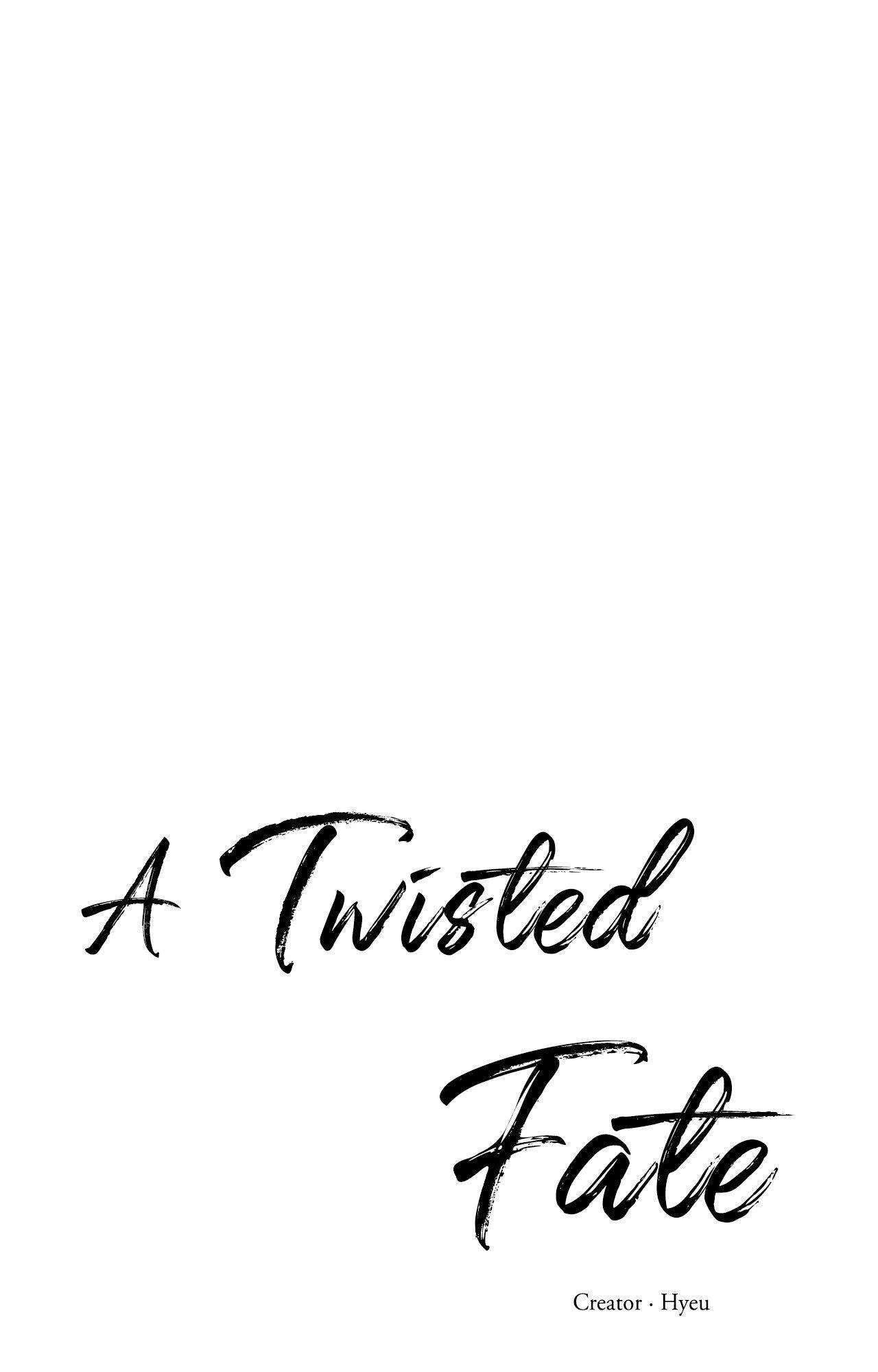 A Twisted Fate Chapter 45 page 48 - 