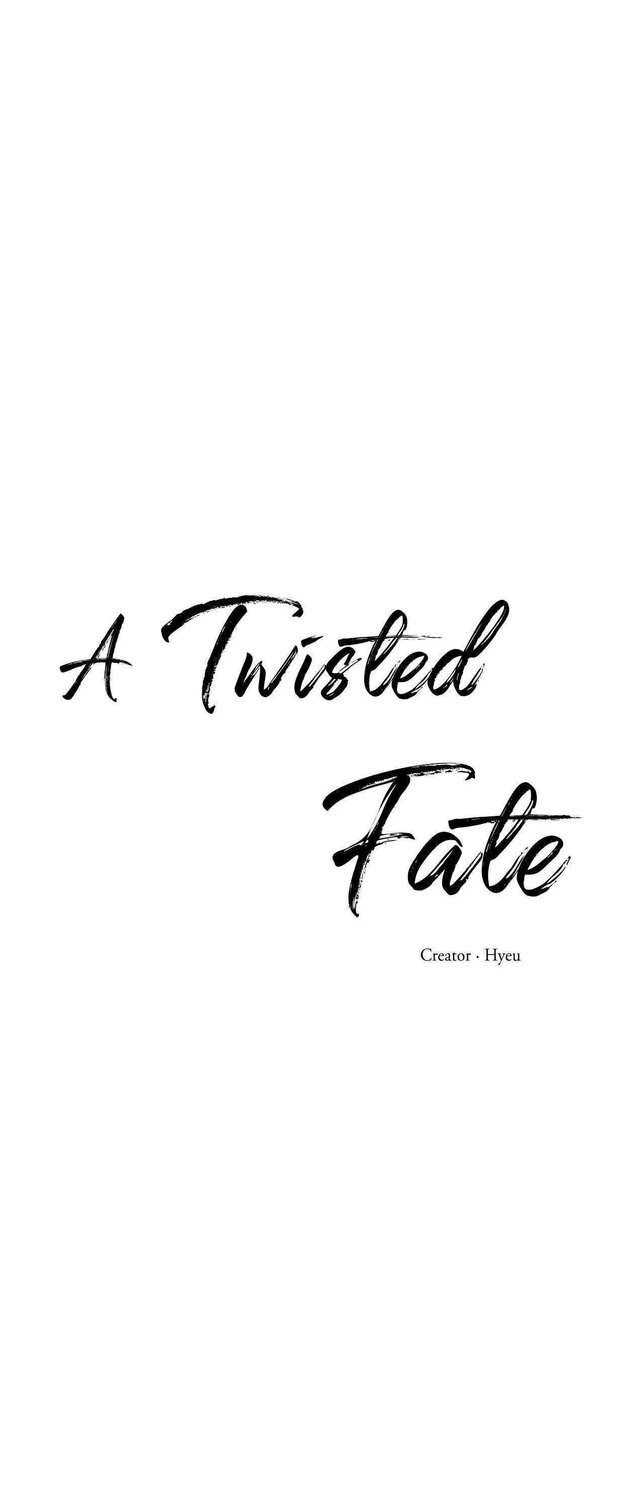 A Twisted Fate Chapter 46 page 8 - 