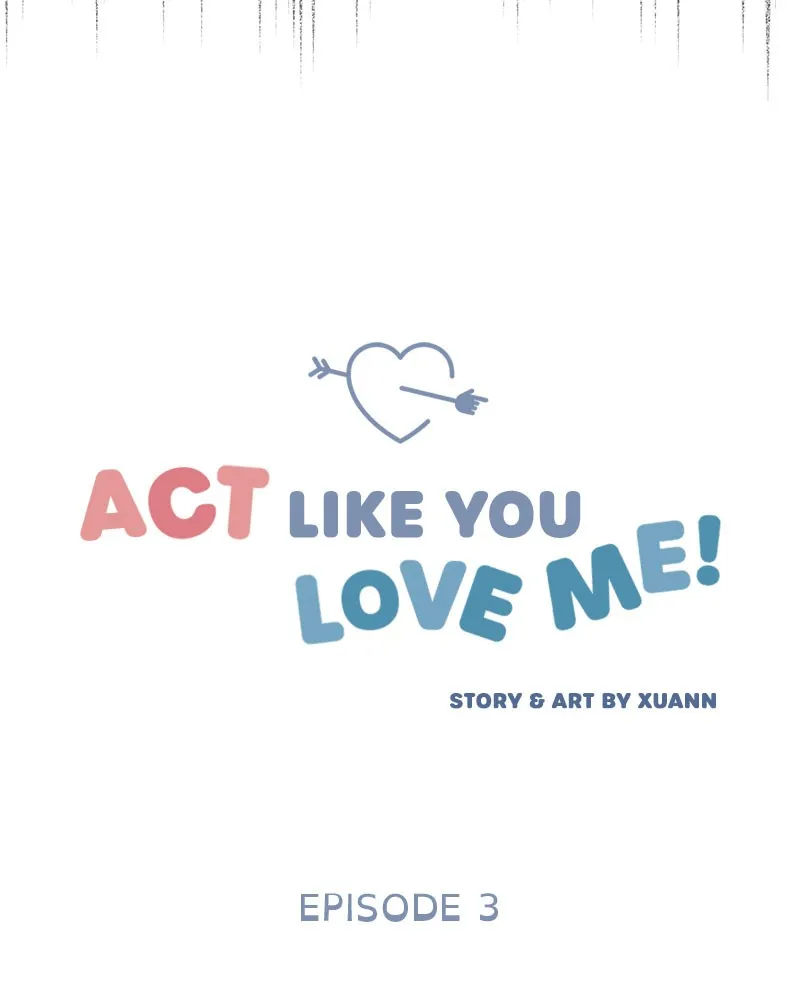 Act Like You Love Me! Chapter 3 page 16 - 