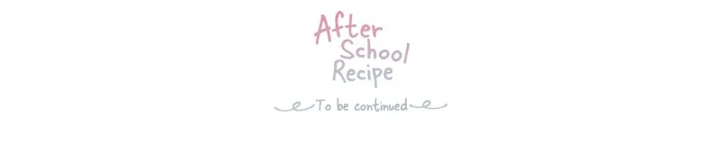 After School Recipe Chapter 2 page 98 - 