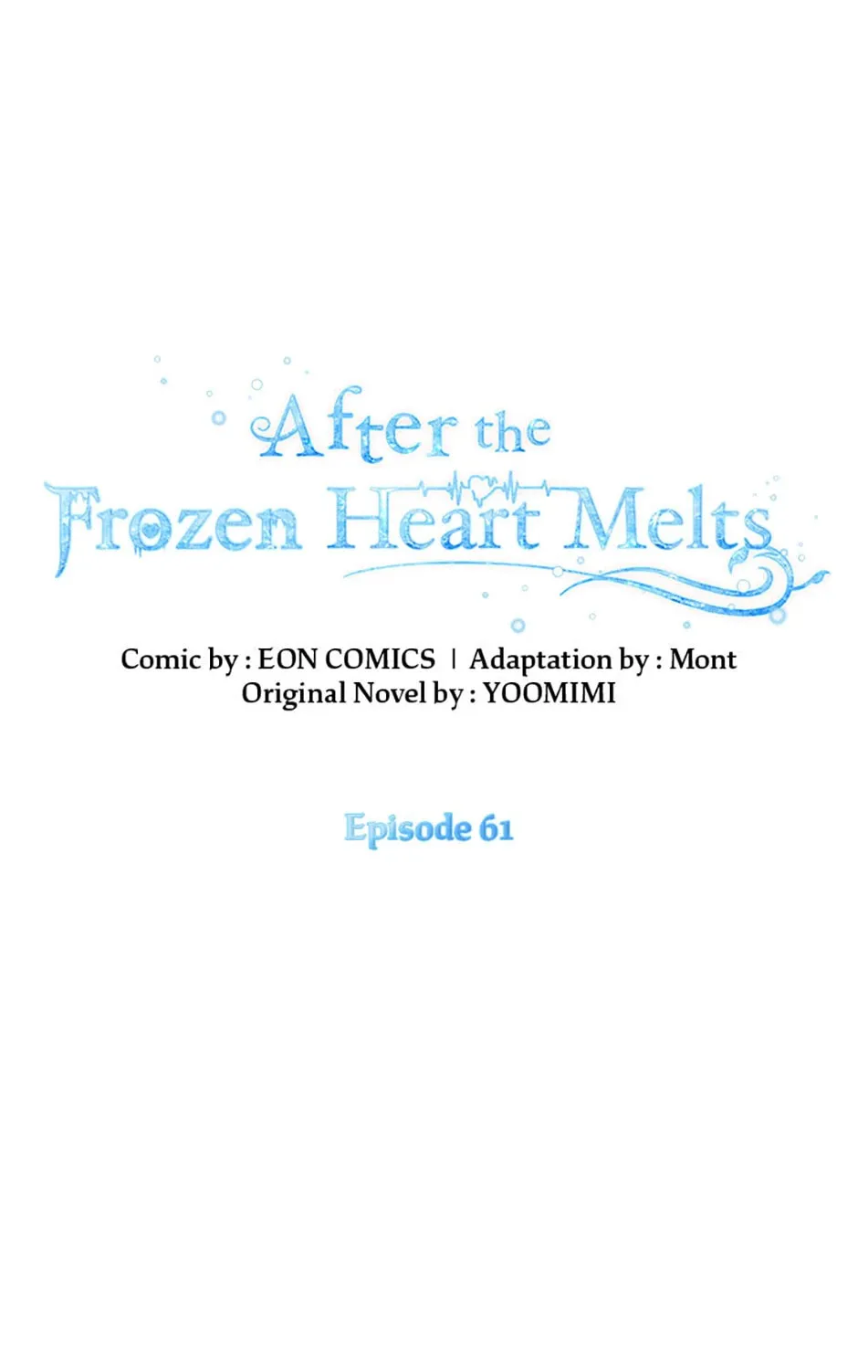 After the Frozen Heart Melts Chapter 61 page 1 - 