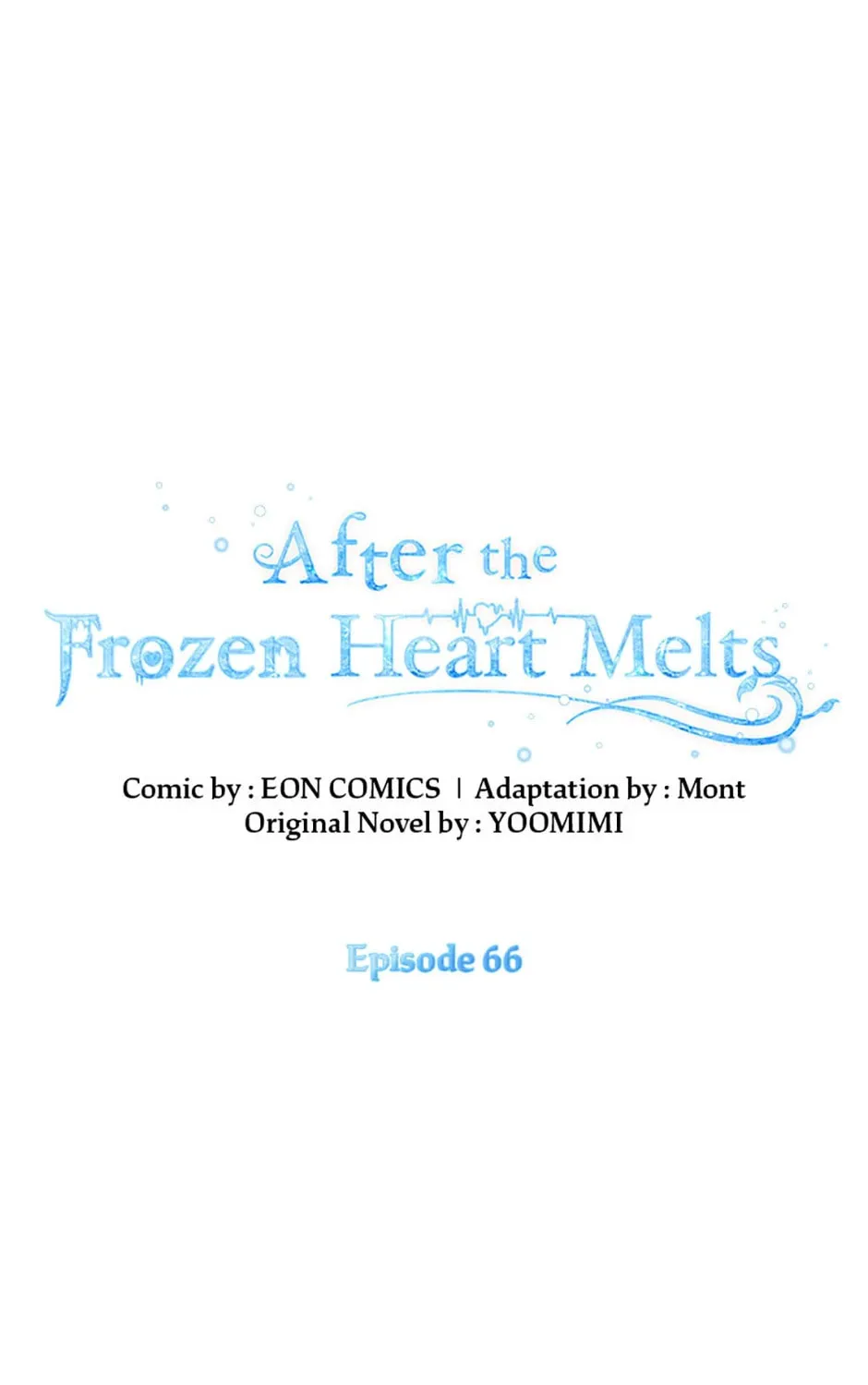 After the Frozen Heart Melts Chapter 66 page 1 - 