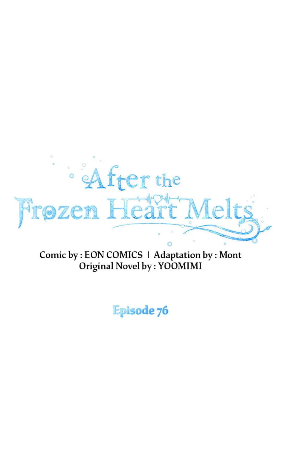 After the Frozen Heart Melts Chapter 76 page 1 - 