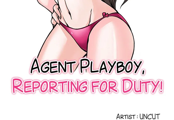 Agent Playboy, Reporting for Duty! Chapter 1 page 3 - 