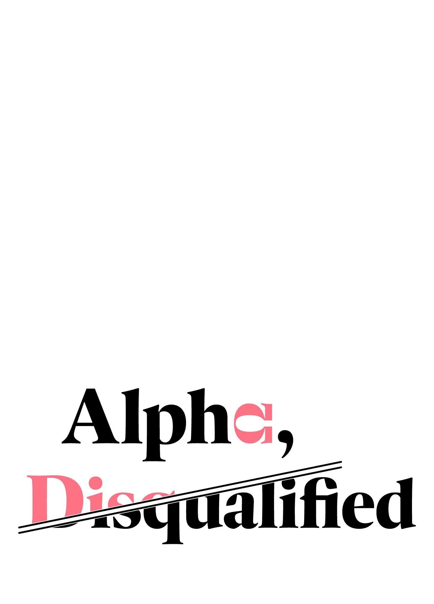 Alpha, Disqualified Chapter 22 page 21 - 