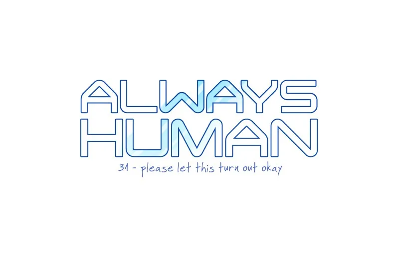 Always Human Chapter 33 page 1 - 