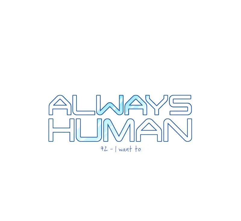Always Human Chapter 78 page 4 - 