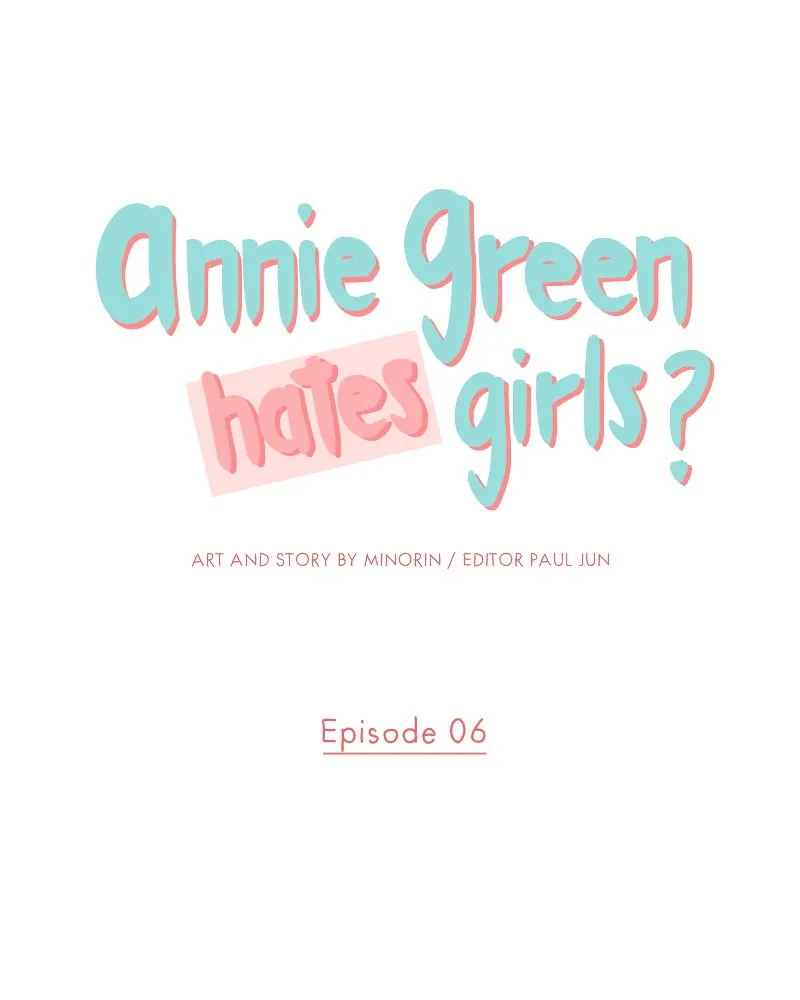Annie Green Hates Girls Chapter 6 page 1 - 