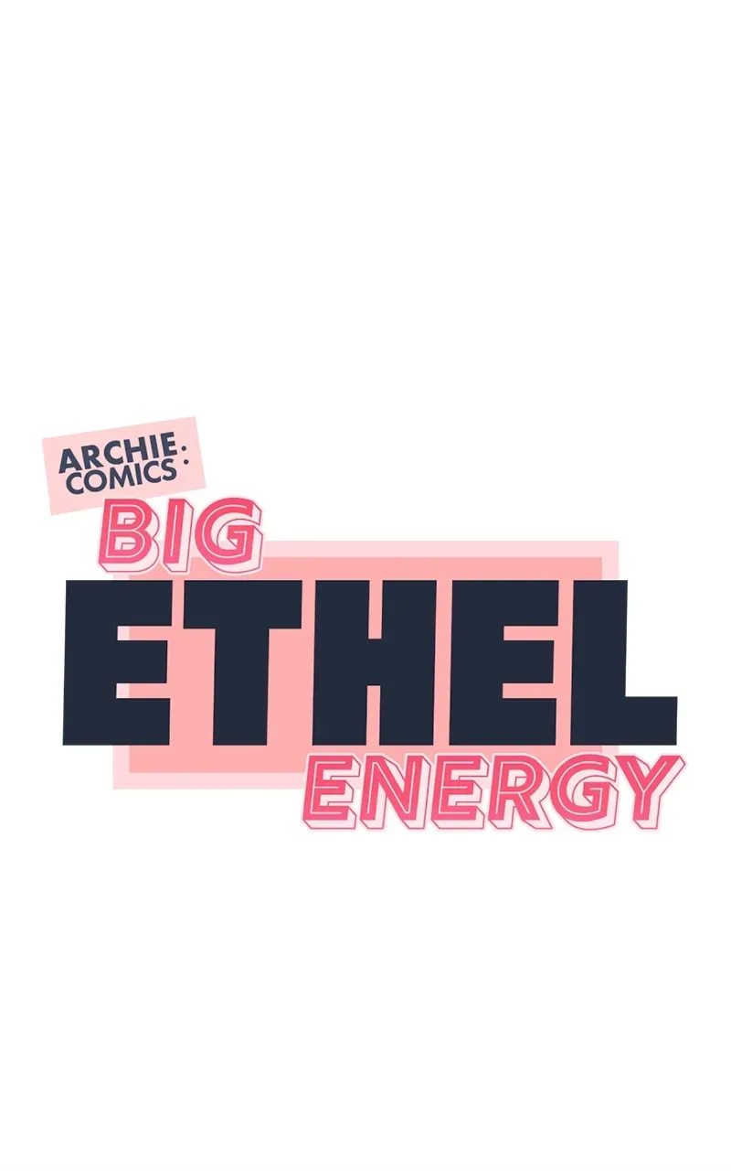 Archie Comics:Big Ethel Energy Chapter 44 page 14 - 