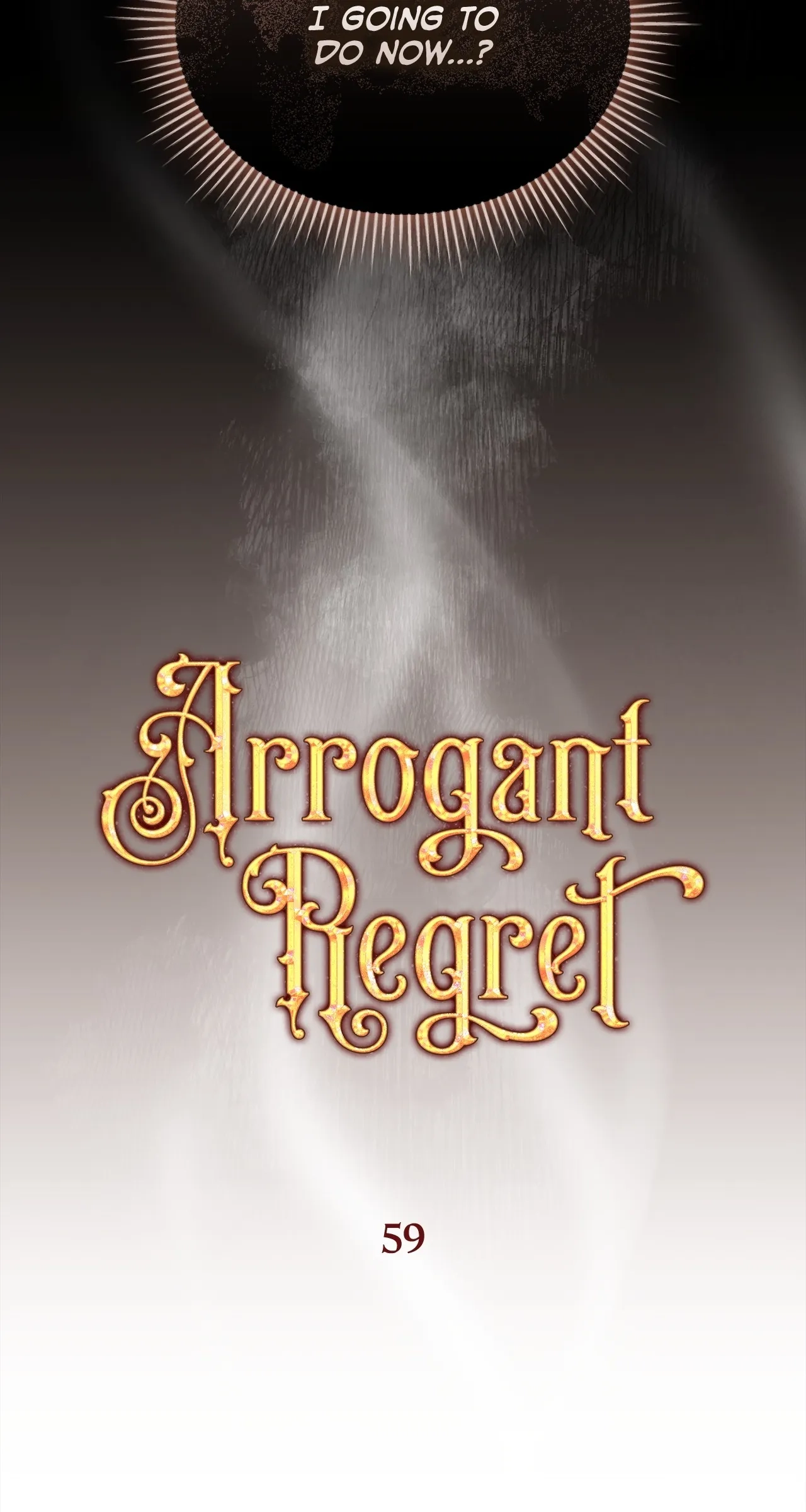 Arrogant Regret Chapter 59 page 71 - 