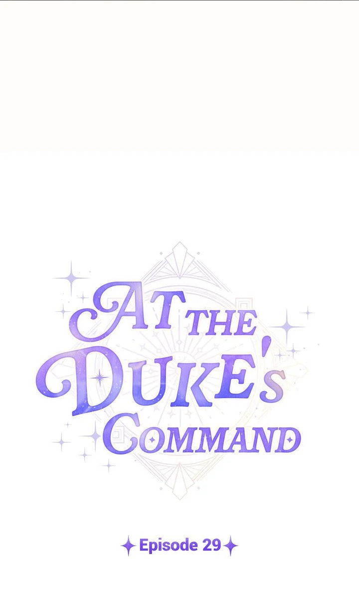 At the Duke's Command Chapter 29 page 47 - 