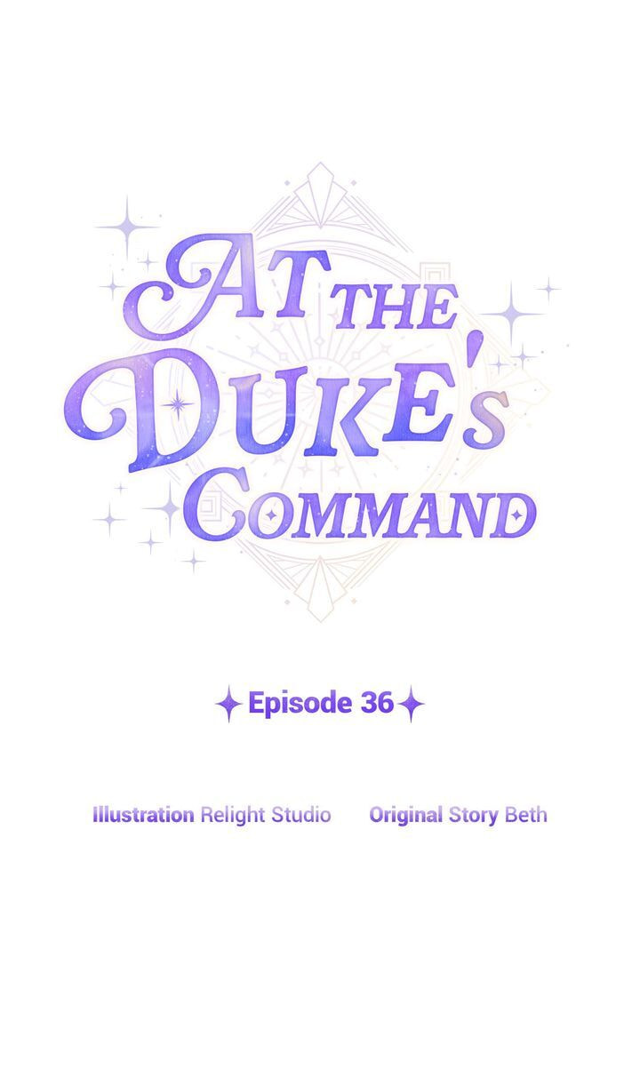 At the Duke's Command Chapter 36 page 1 - 