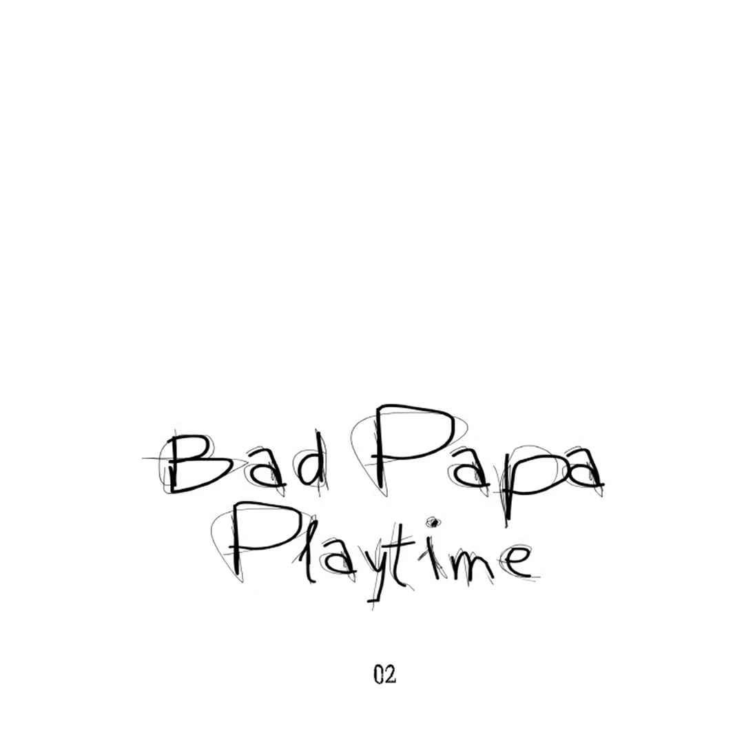 Bad Papa Playtime Chapter 2 page 14 - 