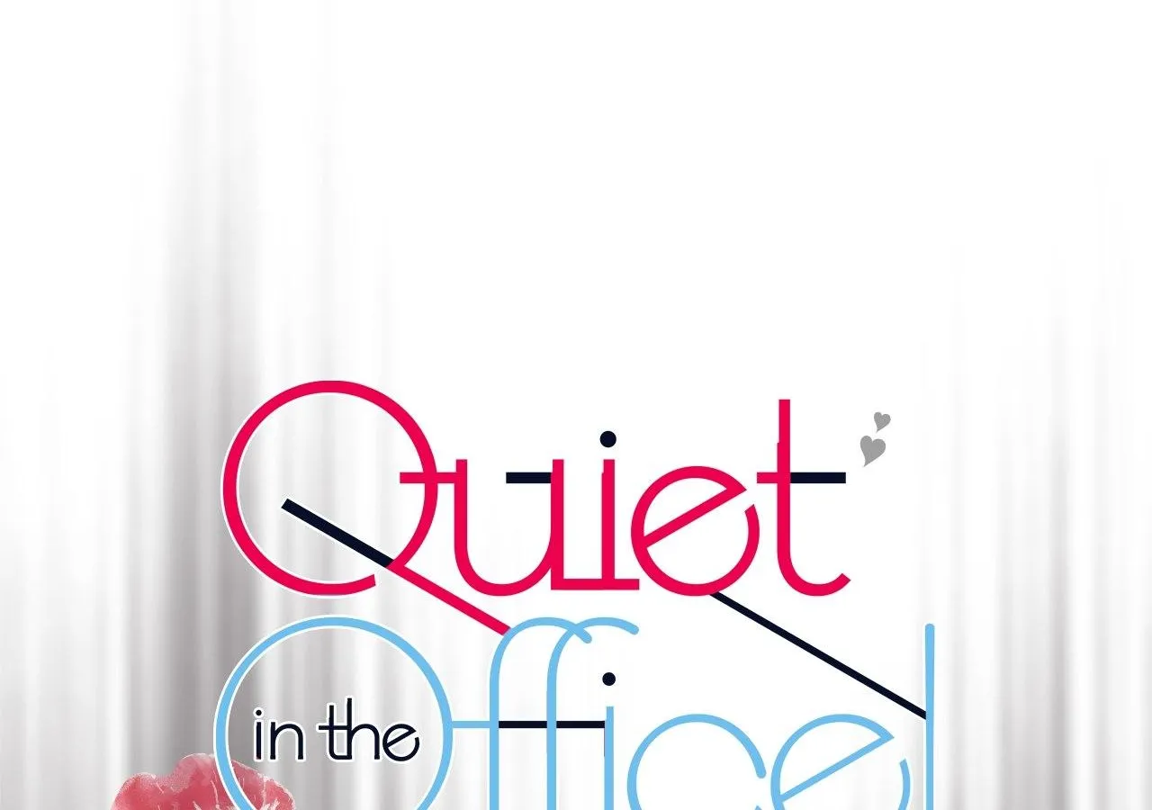 Be Quiet and Don’t Even Smile in the Office Chapter 42 page 96 - 