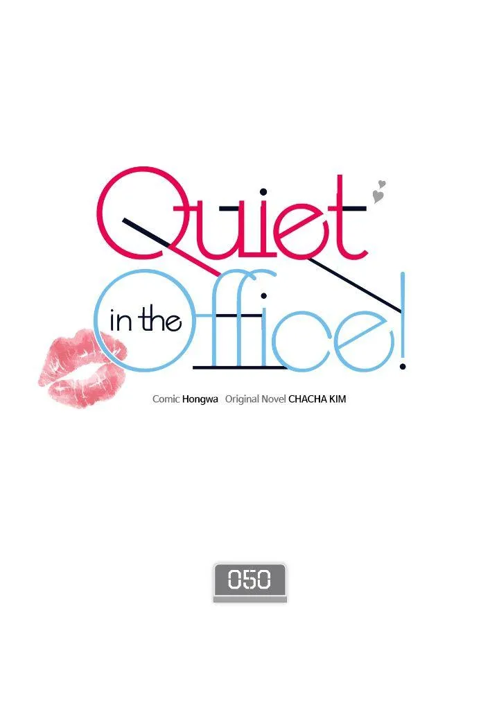 Be Quiet and Don’t Even Smile in the Office Chapter 50 page 2 - 