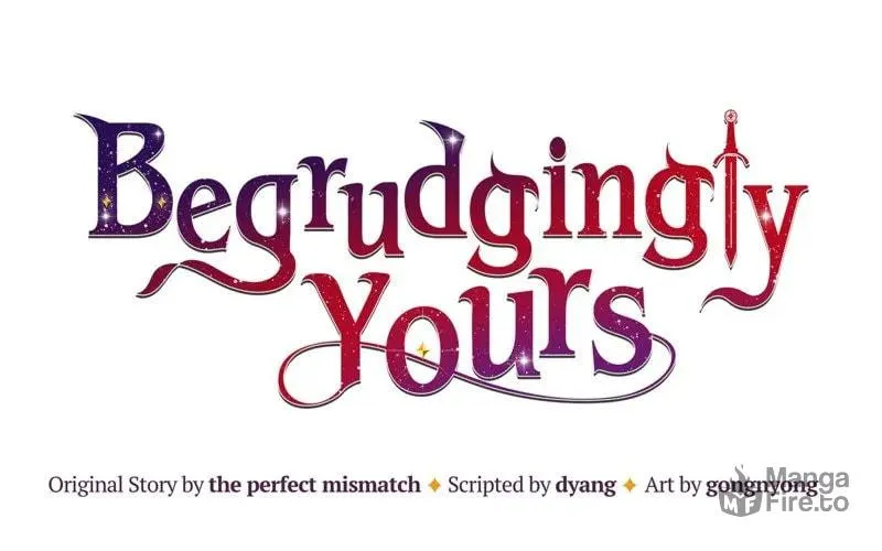 Begrudgingly Yours Chapter 11 page 36 - 