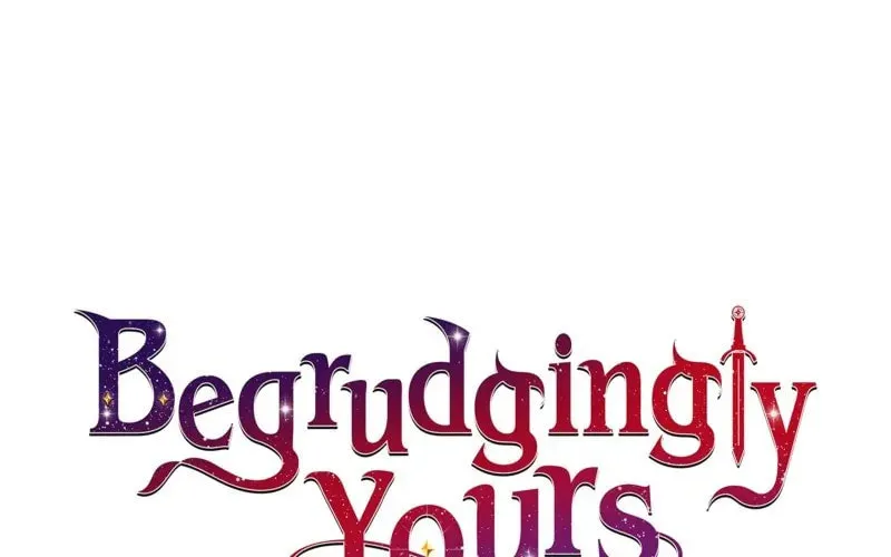 Begrudgingly Yours Chapter 12 page 52 - 