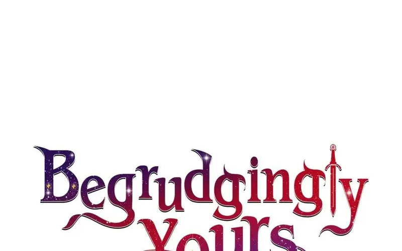 Begrudgingly Yours Chapter 13 page 16 - 