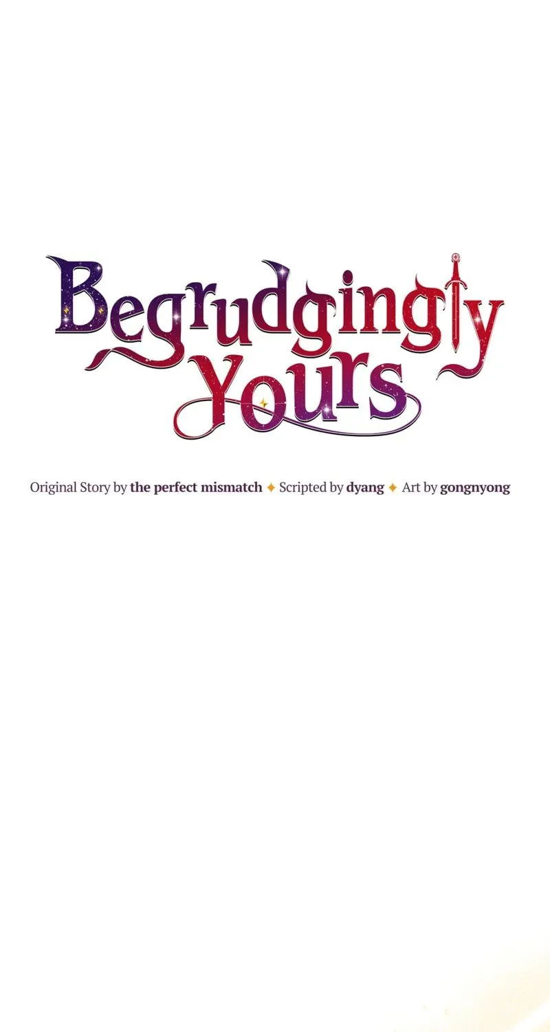 Begrudgingly Yours Chapter 14 page 1 - 