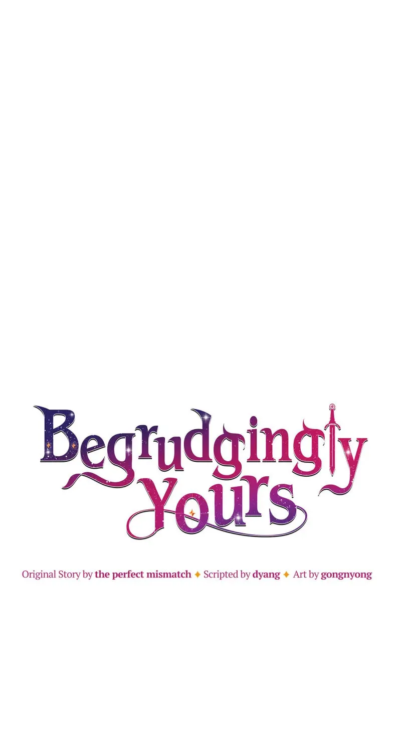 Begrudgingly Yours Chapter 41 page 7 - 